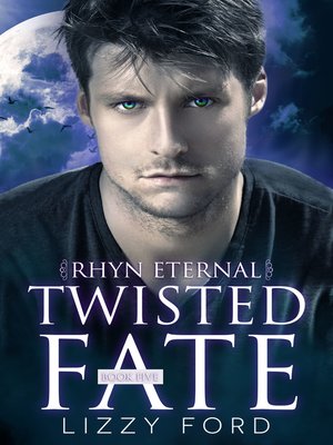 cover image of Twisted Fate (5, Rhyn Eternal)